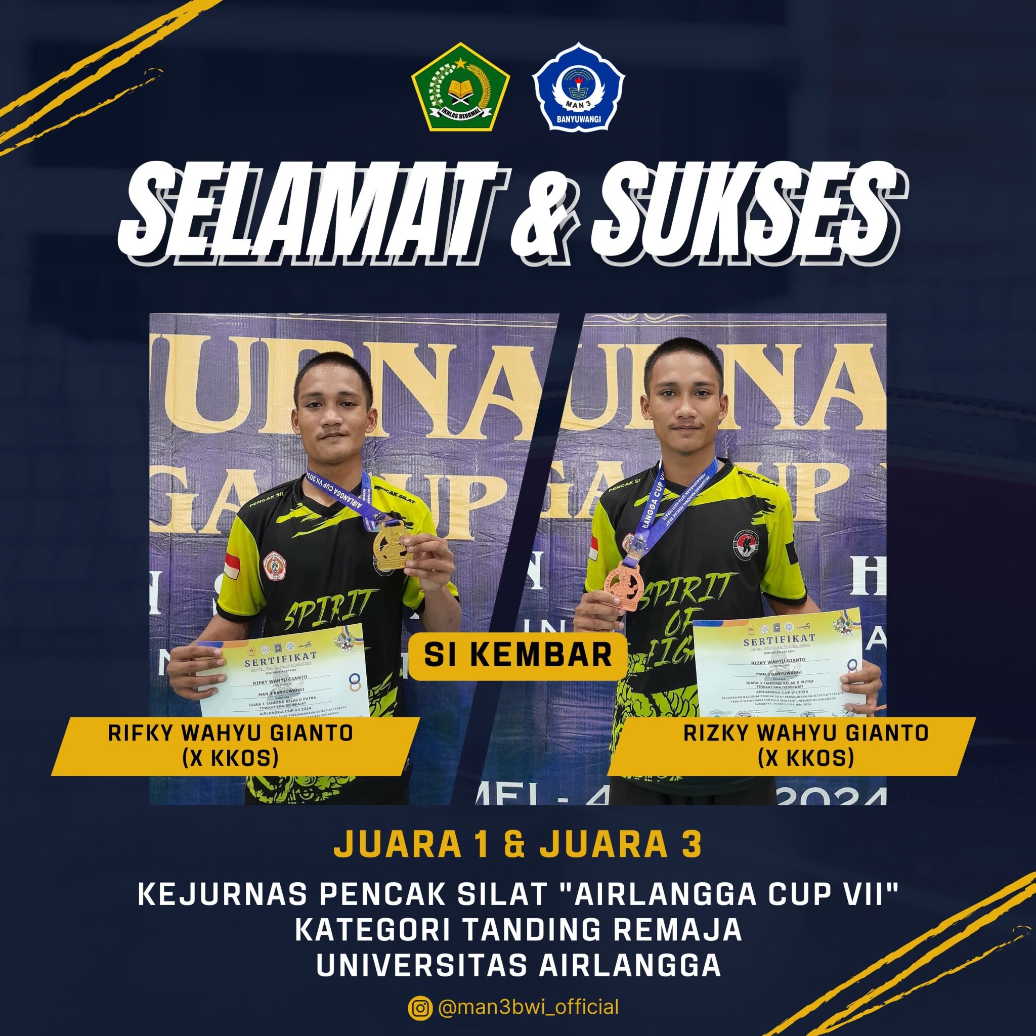 Juara 1 dan 2 Kejurnas Pencak Silat” Airlangga Cup VII”